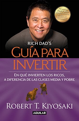 Guía para invertir Robert Kiyosaki