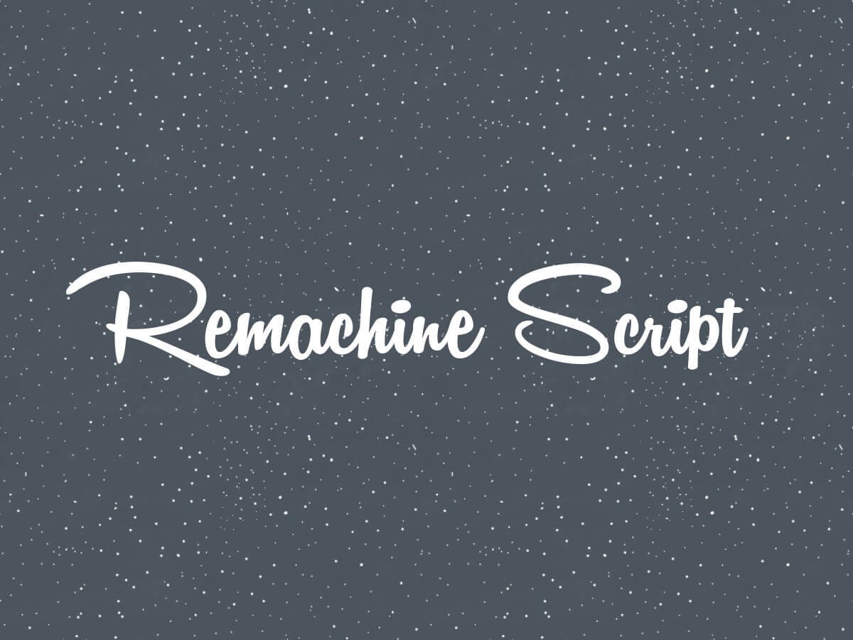 Remachine font