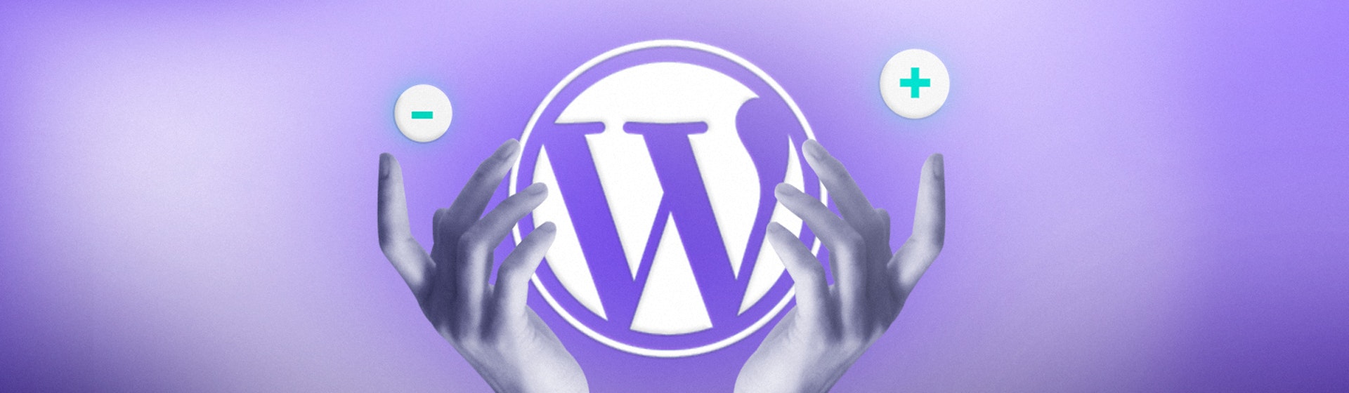 Ventajas y desventajas de WordPress: ¿es realmente el CMS perfecto para ti?