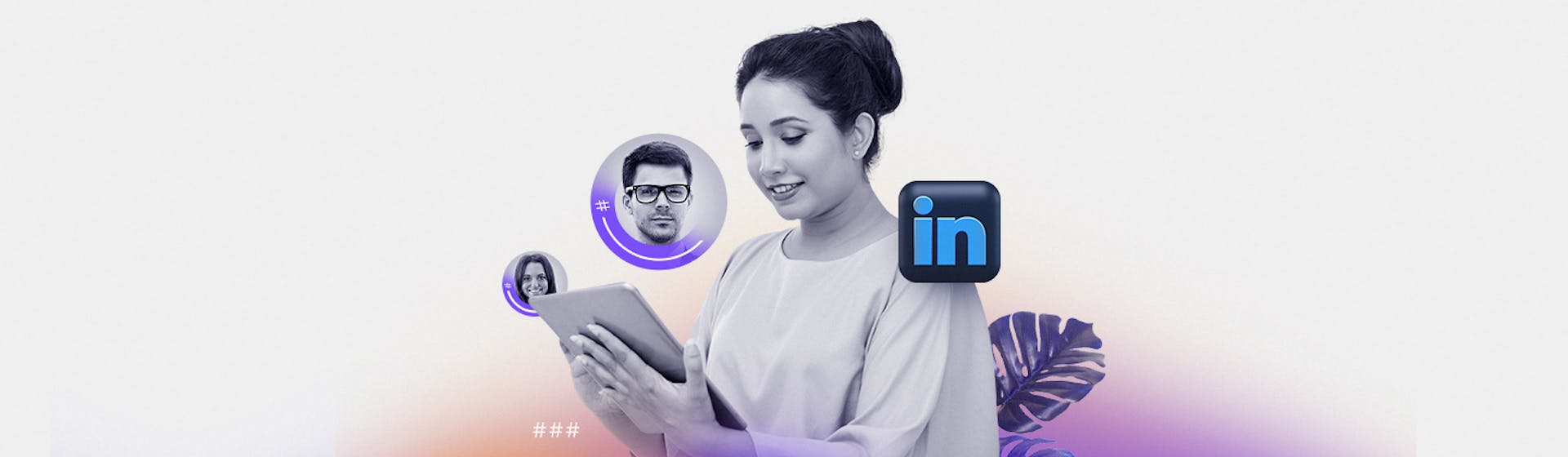 LinkedIn para empresas ¡Visibiliza tu marca ante profesionales en la web!