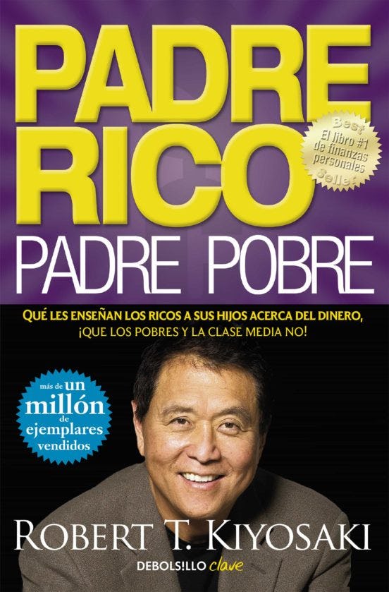 Padre rico padre pobre Robert Kiyosaki