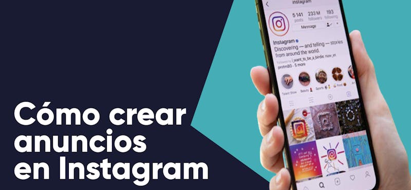 Te enseñamos cómo crear anuncios publicitarios en Instagram con solo 5 pasos