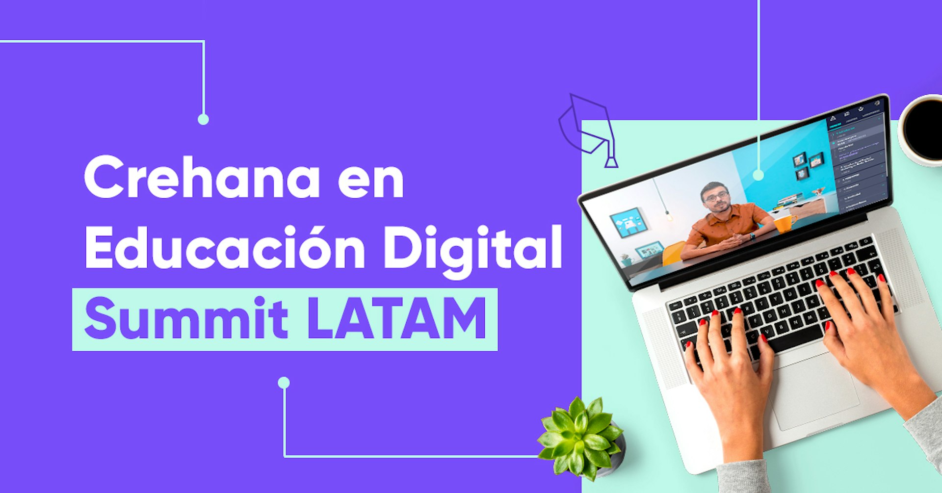 ¡Crehana se une a Educación Digital Summit Latam!