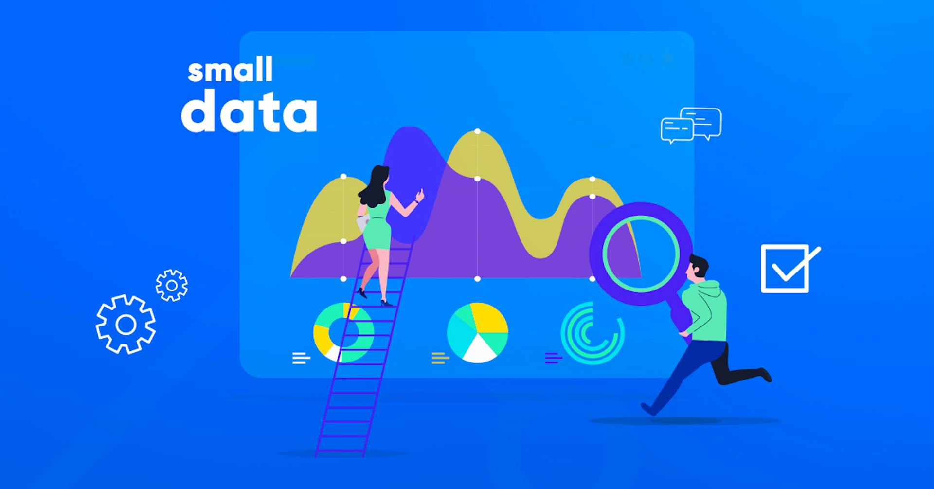 Cómo hacer una estrategia de Small Data para tu empresa