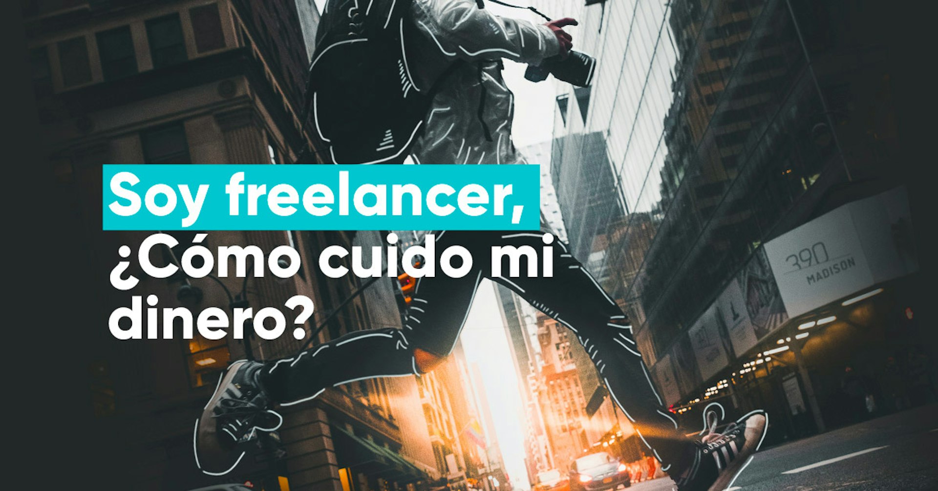 Soy freelancer, ¿cómo cuido mi dinero?